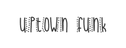 uptown funk字体